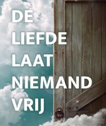 Liefde laat niemand vrij