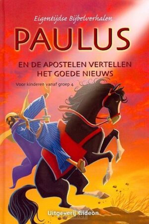 Paulus en de apostelen vertellen het