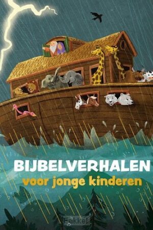 Bijbelverhalen voor jonge kinderen