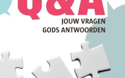 Q&A Jouw vragen Gods antwoorden