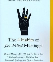 4 Habits Of Joy Filled Marriages