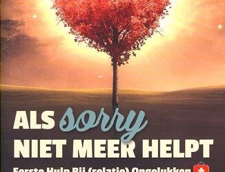 Als sorry niet meer helpt