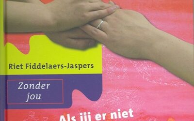 Als jij er niet meer bent