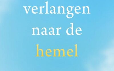 Verlangen naar de hemel