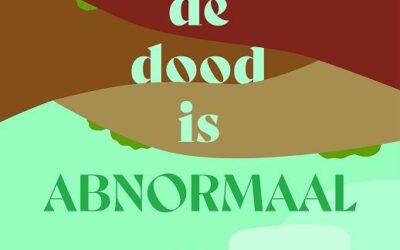 Dood is abnormaal