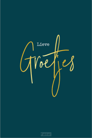 Kaart lieve groetjes