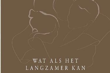 Wat als het langzamer kan