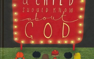 Everything a Child Should know about God