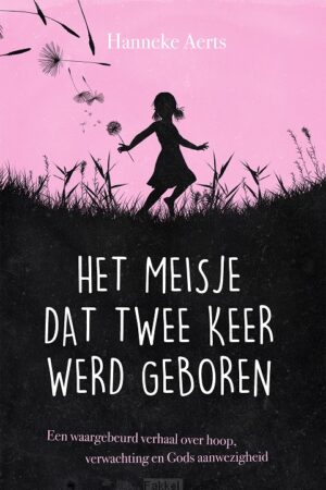 Meisje dat twee keer werd geboren