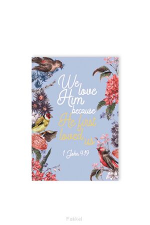 Hardcover journal He first loved us