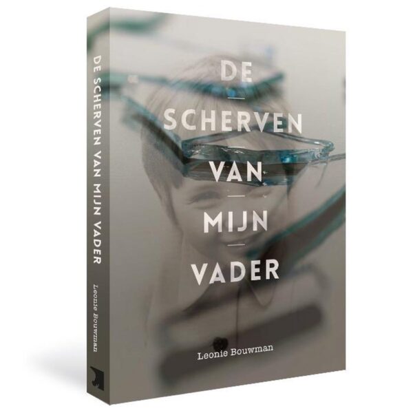 Scherven van mijn vader