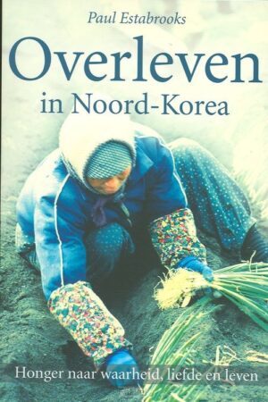 Overleven in Noord-Korea