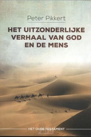 Uitzonderlijke verhaal van God en de mens