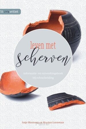 Leven met scherven