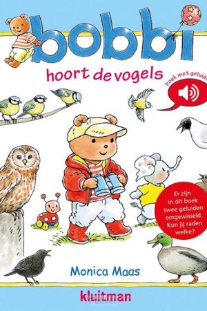 Bobbi hoort de vogels