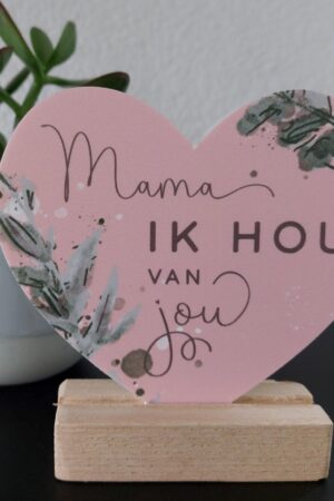 Hart mama ik hou van jou