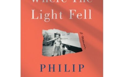 Where the Light Fell: A Memoir