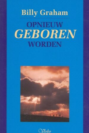 Opnieuw geboren worden