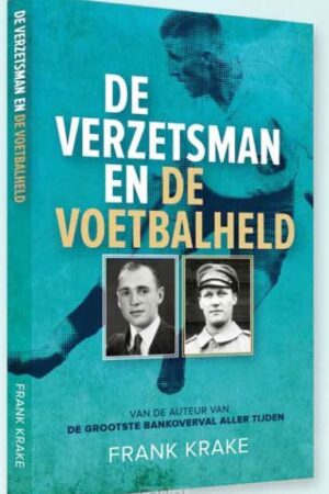 De verzetsman en de voetbalheld