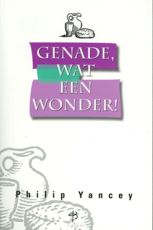 Genade, wat een wonder