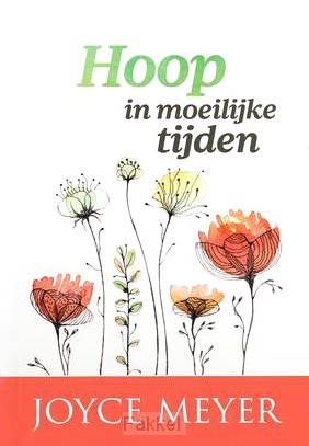 Hoop in moeilijke tijden