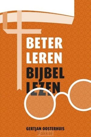 Beter leren bijbellezen