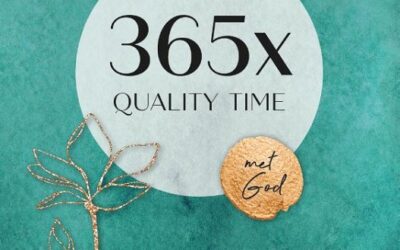 365x quality time met God