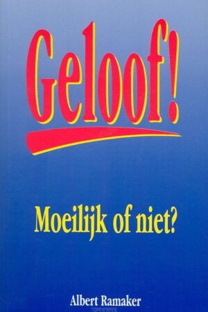 Geloof moeilijk of niet?