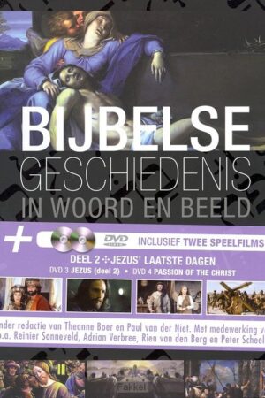 Bijbelse geschiedenis in woord en beeld