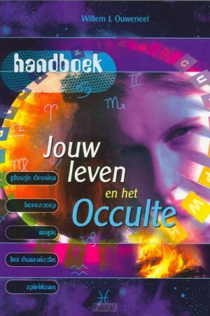 Jouw leven en het occulte