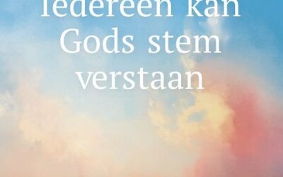 Iedereen kan Gods stem verstaan