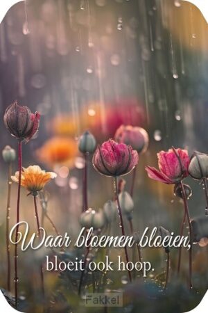 Waar bloemen bloeien bloeit ook hoop