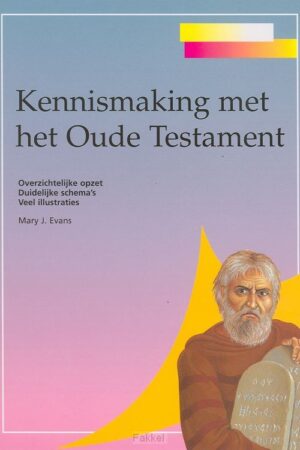 Kennismaking met het oude testament