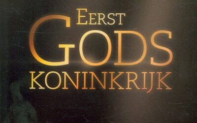 Eerst Gods koninkrijk