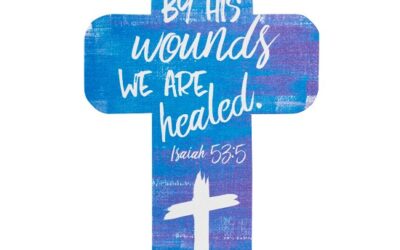 And by His wounds we are healed