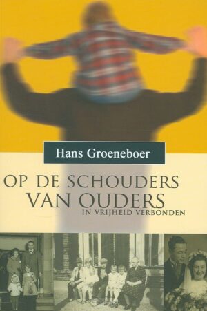 Op de schouders van ouders