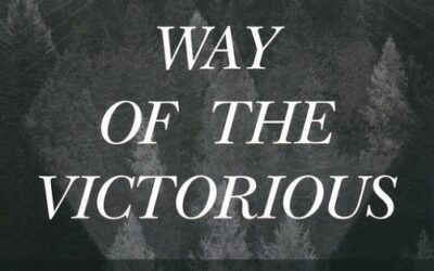 Way of the Victorious: The Ancient Power