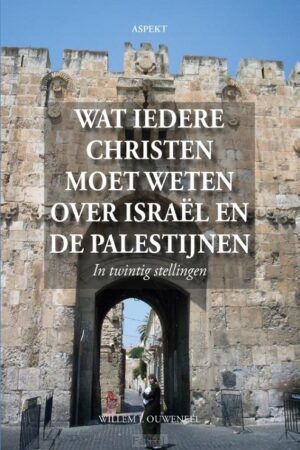 Wat iedere christen moet weten over Isra