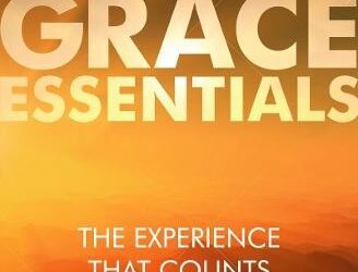 Grace essentials