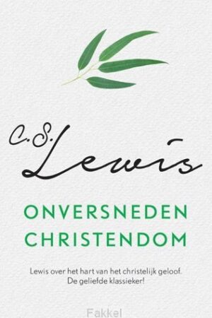 Onversneden christendom