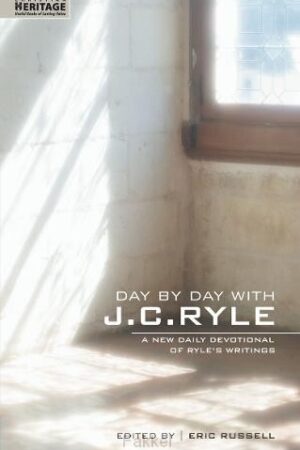 Day By Day With J.C. Ryle