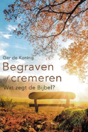 Begraven of cremeren