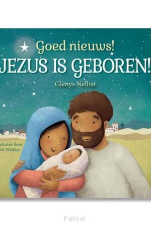 Goed nieuws! Jezus is geboren