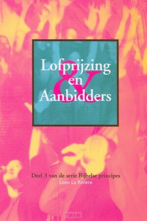 Lofprijzing & aanbidders