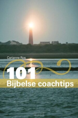 101 Bijbelse coachtips