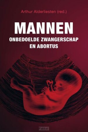 Mannen onbedoelde zwangerschap en abortu