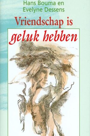 Vriendschap is geluk hebben