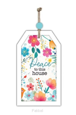 Wooden hangtag Peace to this house 17x10