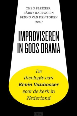 Improviseren in Gods drama