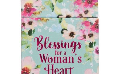 Blessings For A Woman”s Heart